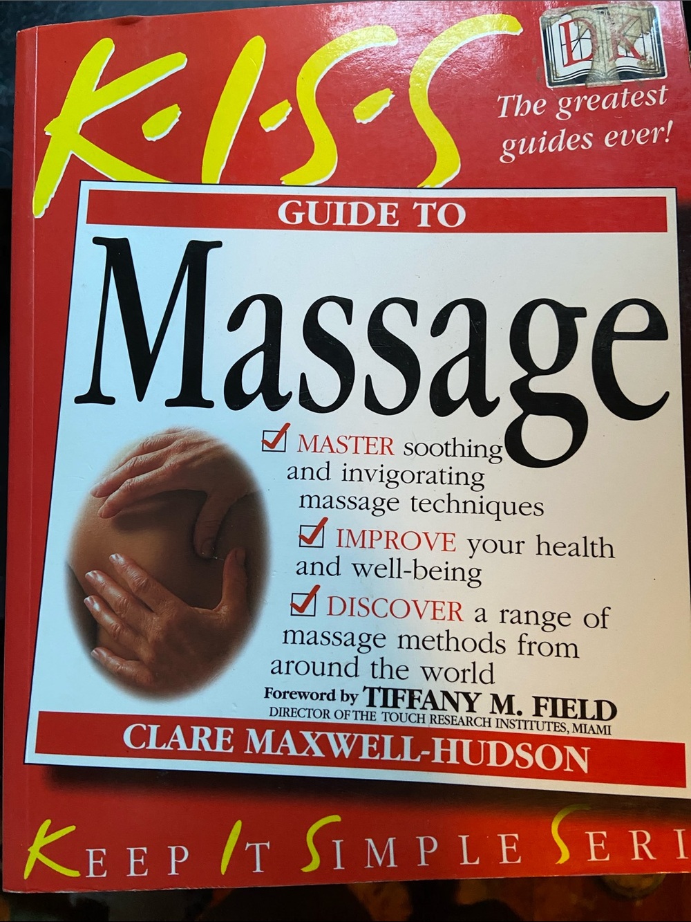 DK Kiss Guide to how to Massage book massages massaging health wellness DIY